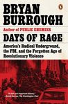 Days of Rage: America's Radical Underground, the Fbi, and the Forgotten Age of Revolutionary Violence - 圖片 1