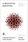 A Beautiful Question: Finding Nature's Deep Design - 圖片 1