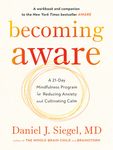 Becoming Aware: A 21-Day Mindfulness Program for Reducing Anxiety and Cultivating Calm - 圖片 1