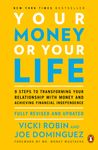 Your Money or Your Life: 9 Steps to Transforming Your Relationship with Money and Achieving Financial Independence - 圖片 1