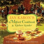 Jan Karon's Mitford Cookbook and Kitchen Reader: Recipes from Mitford Cooks, Favorite Tales from Mitford Books - 圖片 1