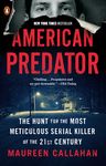 American Predator: The Hunt for the Most Meticulous Serial Killer of the 21st Century - 圖片 1