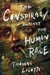 The Conspiracy Against the Human Race: A Contrivance of Horror - 圖片 1