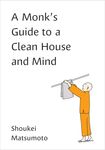 A Monk's Guide to a Clean House and Mind - 圖片 1