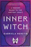 Inner Witch: A Modern Guide to the Ancient Craft - 圖片 1