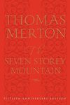 The Seven Storey Mountain: Fiftieth-Anniversary Edition - 圖片 1