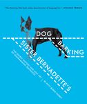 Sister Bernadette's Barking Dog: The Quirky History and Lost Art of Diagramming Sentences - 圖片 1