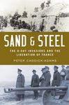Sand and Steel: The D-Day Invasion and the Liberation of France - 圖片 1