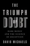 The Triumph of Doubt: Dark Money and the Science of Deception - 圖片 1