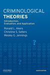 Criminological Theories: Introduction, Evaluation, and Application - 圖片 1