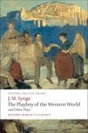 The Playboy of the Western World and Other Plays: Riders to the Sea; The Shadow of the Glen; The Tinker's Wedding; The Well of the Saints; The Playboy - 圖片 1