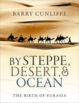 By Steppe, Desert, and Ocean: The Birth of Eurasia - 圖片 1