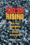 Salsa Rising: New York Latin Music of the Sixties Generation - 圖片 1