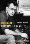 Chicago: City on the Make: Sixtieth Anniversary Edition - 圖片 1