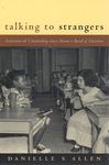 Talking to Strangers: Anxieties of Citizenship since Brown v. Board of Education - 圖片 1