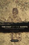 The Cult of the Saints: Its Rise and Function in Latin Christianity, Enlarged Edition - 圖片 1