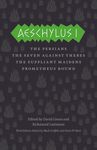 Aeschylus I: The Persians/The Seven Against Thebes/The Suppliant Maidens/Prometheus Bound - 圖片 1
