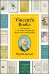 Vincent's Books: Van Gogh and the Writers Who Inspired Him - 圖片 1