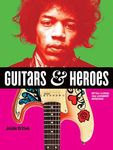 Guitars and Heroes: Mythic Guitars and Legendary Musicians - 圖片 1