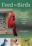 Feed the Birds: Attract and Identify 196 Common North American Birds - 圖片 1