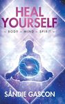 Heal Yourself: Body Mind Spirit - 圖片 1