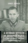 A German Officer in Occupied Paris: The War Journals, 1941-1945 - 圖片 1