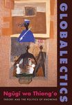 Globalectics: Theory and the Politics of Knowing - 圖片 1