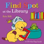 Find Spot at the Library: A Lift-The-Flap Book - 圖片 1