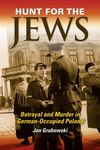 Hunt for the Jews: Betrayal and Murder in German-Occupied Poland - 圖片 1