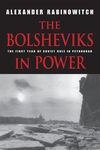 The Bolsheviks in Power: The First Year of Soviet Rule in Petrograd - 圖片 1