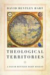 Theological Territories: A David Bentley Hart Digest - 圖片 1