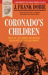 Coronado's Children: Tales of Lost Mines and Buried Treasures of the Southwest - 圖片 1