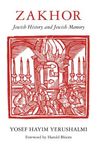 Zakhor: Jewish History and Jewish Memory - 圖片 1