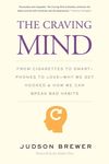 The Craving Mind: From Cigarettes to Smartphones to Love - Why We Get Hooked and How We Can Break Bad Habits - 圖片 1