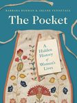 The Pocket: A Hidden History of Women's Lives, 1660-1900 - 圖片 1