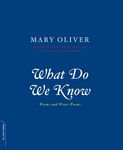 What Do We Know: Poems and Prose Poems - 圖片 1