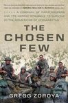 The Chosen Few: A Company of Paratroopers and Its Heroic Struggle to Survive in the Mountains of Afghanistan - 圖片 1