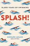 Splash!: 10,000 Years of Swimming - 圖片 1