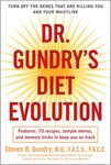 Dr. Gundry's Diet Evolution: Turn Off the Genes That Are Killing You and Your Waistline - 圖片 1