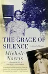 The Grace of Silence: A Family Memoir - 圖片 1