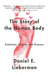 The Story of the Human Body: Evolution, Health, and Disease - 圖片 1