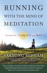 Running with the Mind of Meditation: Lessons for Training Body and Mind - 圖片 1