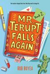 Mr. Terupt 2: Mr. Terupt Falls Again - 圖片 1
