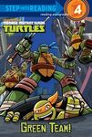 Step into Reading 4 Teenage Mutant Ninja Turtles: Green Team! - 圖片 1
