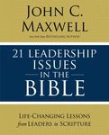 21 Leadership Issues in the Bible: Life-Changing Lessons from Leaders in Scripture (Christian Leadership Essentials Workbook) - 圖片 1
