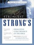 The Strongest Strong's Exhaustive Concordance of the Bible Larger Print Edition: The Most Accurate and Complete Strong's - 圖片 1