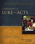 A Theology of Luke and Acts: God's Promised Program, Realized for All Nations - 圖片 1