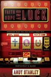Faith, Hope, and Luck Bible Study Participant's Guide: Discover What You Can Expect from God - 圖片 1