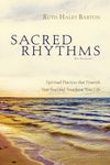 Sacred Rhythms Bible Study Participant's Guide: Spiritual Practices That Nourish Your Soul and Transform Your Life - 圖片 1