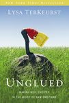 Unglued: Making Wise Choices in the Midst of Raw Emotions - 圖片 1